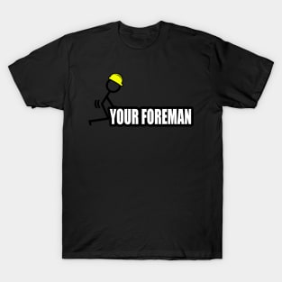 F*CK Your Forman T-Shirt